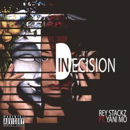 Indecision (ft. Yani Mo)