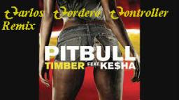 Timber Remix (Pitbull ft. Ke$ha)