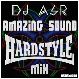 Amazing Sound &#039;HardStyle 001&#039; Mix