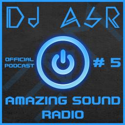 Amazing Sound Radio # 5