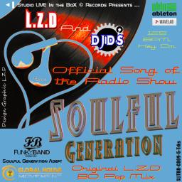 Soulful Generation (Original LZD 80 Pop Mix) 
