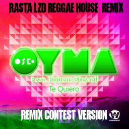 Te Quiero (Rasta LZD Reggae House Remix) 2012 