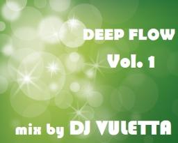 DEEP FLOW Vol.1