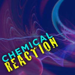 Chemical Reaction 2