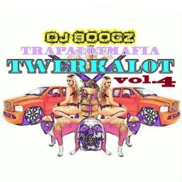 Trap-A-Lot Mafia pres. &quot;TWERK-A-LOT VOL.4&quot; [Mid-Tempous.Maximus.Miximus]