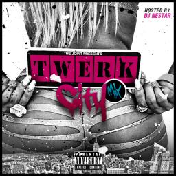 TWERK CITY MiX