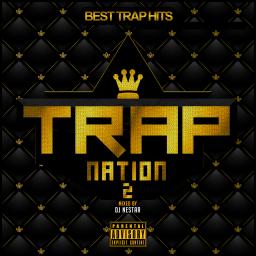 Best Trap Hits * TRAP NATION [MiX] 2