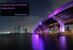 Soulstatic Sessions Vitality Mix Pt 1