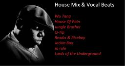 Hip Hop House Tunes  Vol. 1