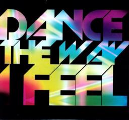 Dance The Way I Feel # 1