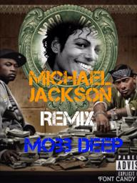 michael jackson with mobb deep