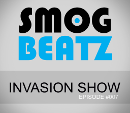 INVASION SHOW #007