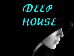Deep House 