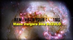 REMEMBER YOUR DREAMS (2014)