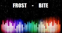 Frost Bite EDM Mix
