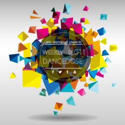 Weekly Dancedose 011 with Eric Alamango