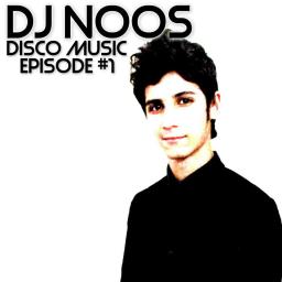 DJ NOOS - DISCO MUSIC #1