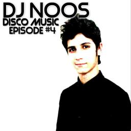 DJ NOOS - DISCO MUSIC #4