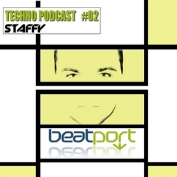 STAFFY@BEATPORT TECHNO PODCAST #02