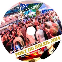 That Unforgettable Summer - Port Du Soleil 2014 - Vocal Deep House Edition