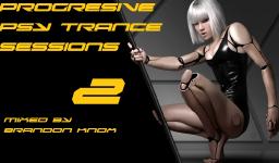 PROGRESSIVE PSY TRANCE SESSIONS 2