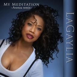 My Meditation Avenza remix