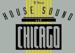 House Sound of Chicago