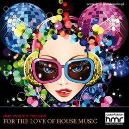 For The Love Of House Music Part 2