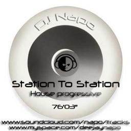 Station To Station - House Progressive Mix - 190509
