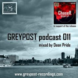 Greypost Podcast 011 by Deen Pride