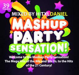 MashUp Party Sensation! (PROMOTION-Mix)