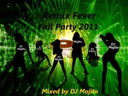 Remix Fever (Fall Party 2011)