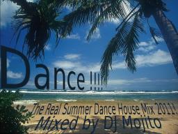 The Real Summer Dance House Mix 2011!
