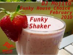 Turbo Funky Shaker (DJ Mojito Funky House Choice February 2010)