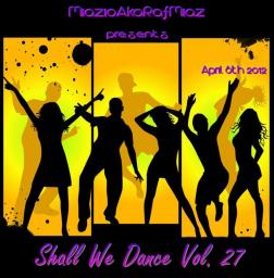 Shall We Dance Vol. 27 (My Definition Of House)  [2012]