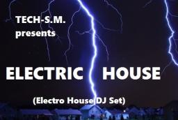Electric House (DJ Set)