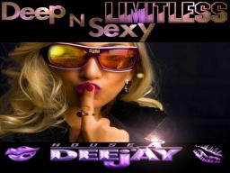 Deep N Sexy - Limitless