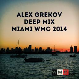 ALEX GREKOV DEEP MIX MIAMI WMC 2014