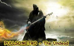 PULLSOMETRO - The Undead