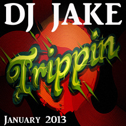 DJ JAKE  -  JANUARY 2013