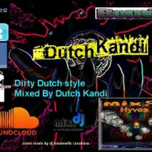 Dirty dutch The Dutch Dj Jack Kandi Style forclubmedia-bed,dornaninthemix,kazantip,DutchKandi.blogspot,com