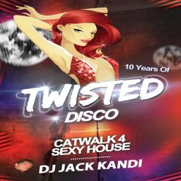 10yearsTwistedDisco-Hed kandi Catwalk4Sexyhouse-Dornaninthemix-BricklaneradioEdm UK-Planmet E-i-dance-radio-fm-DjJackKandiRadio