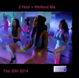Feb 20 2014 Workout Mix