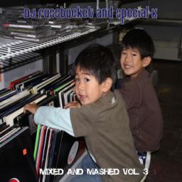 Mixed and Mashed Vol. 3