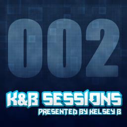 K&amp;B Sessions (002)