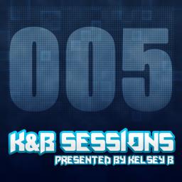 K&amp;B Sessions (005)