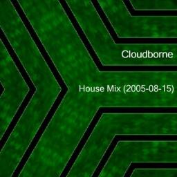House Mix (2005-08-15)