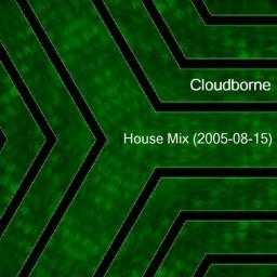 House Mix (2005-08-15)