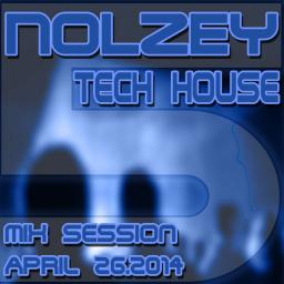 Tech House Mix Session:5 April 26.2014