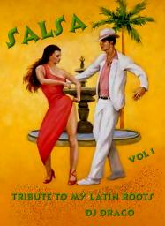 Salsa-Tribute to my Latin Roots